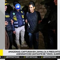 Amazonas: Policía captura a presunto implicado en asesinato de vocalista de ‘Hermanos Guerrero’